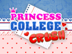 Princesses College Crush