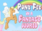 Pony Fly in a fantasy world
